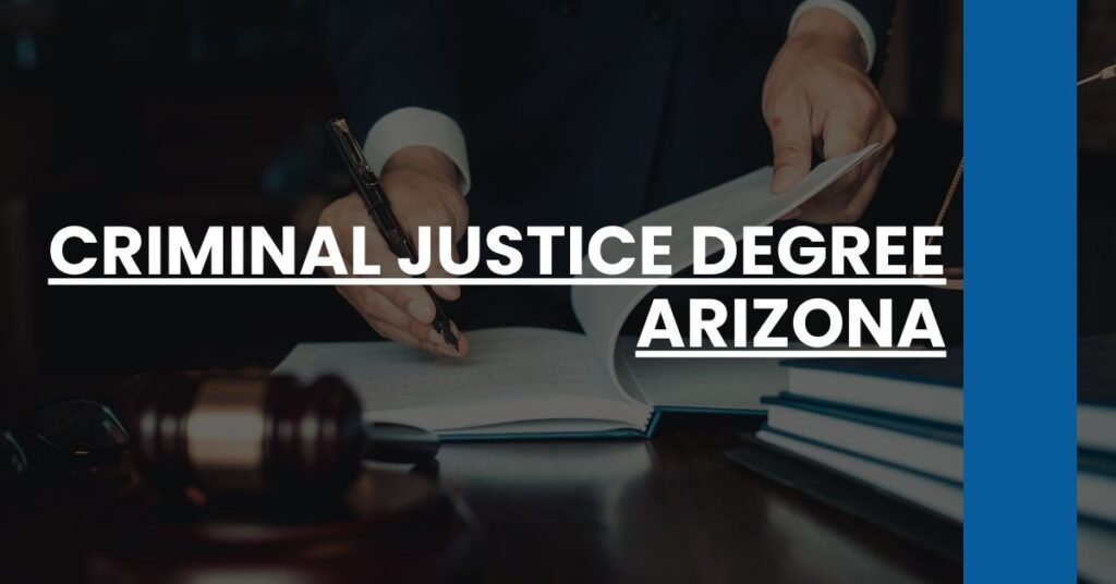 Criminal Justice Degree Arizona Feature Image