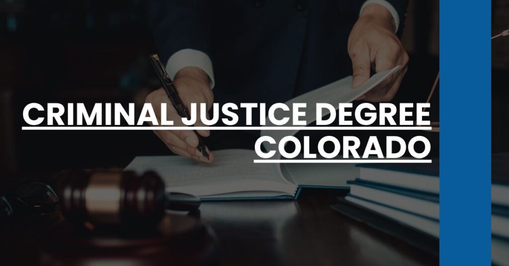 Criminal Justice Degree Colorado Feature Image