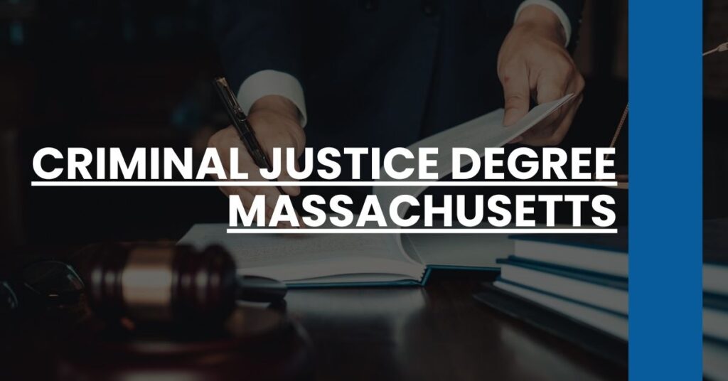 Criminal Justice Degree Massachusetts Feature Image