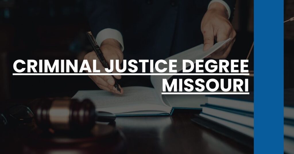 Criminal Justice Degree Missouri Feature Image