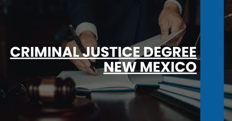 Criminal Justice Degree New Mexico Feature Image