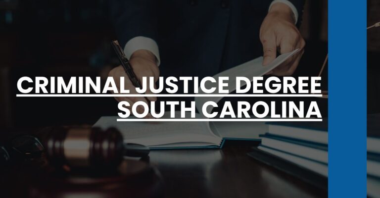 Criminal Justice Degree South Carolina Feature Image