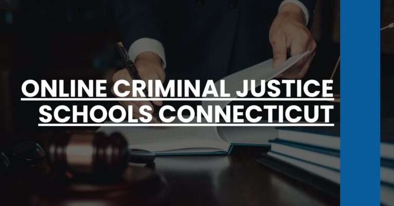 Online Criminal Justice Schools Connecticut Feature Image