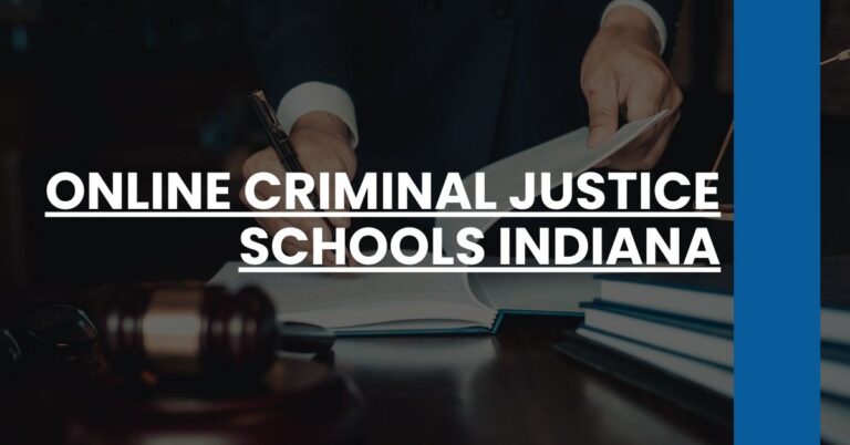 Online Criminal Justice Schools Indiana Feature Image