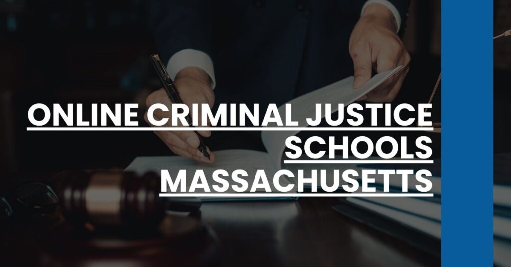 Online Criminal Justice Schools Massachusetts Feature Image