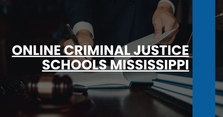 Online Criminal Justice Schools Mississippi Feature Image