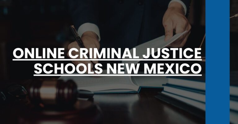 Online Criminal Justice Schools New Mexico Feature Image