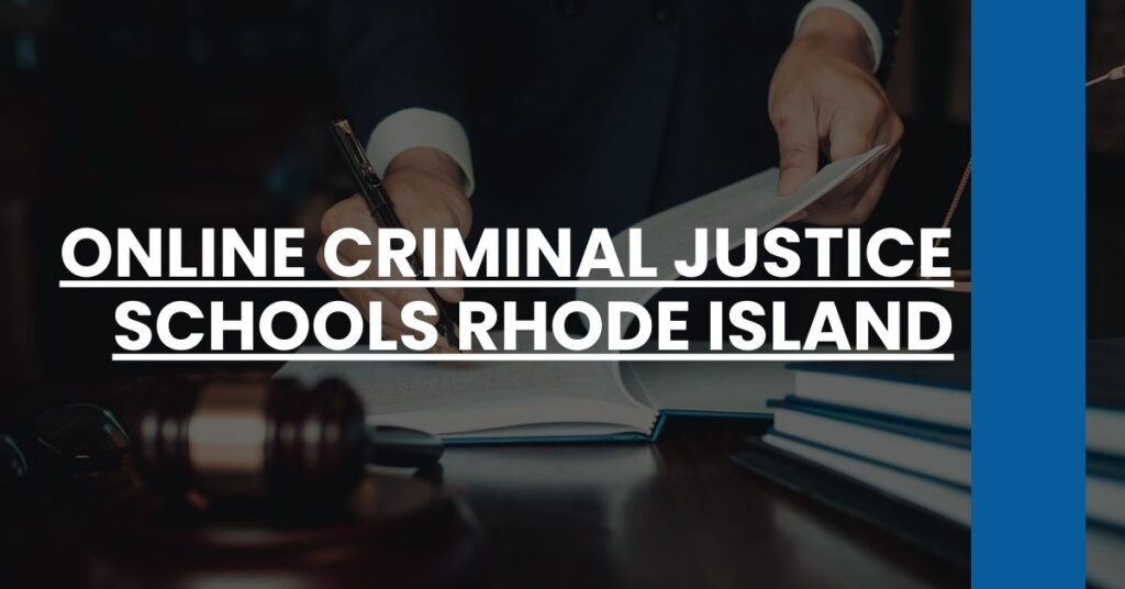 Online Criminal Justice Schools Rhode Island Feature Image