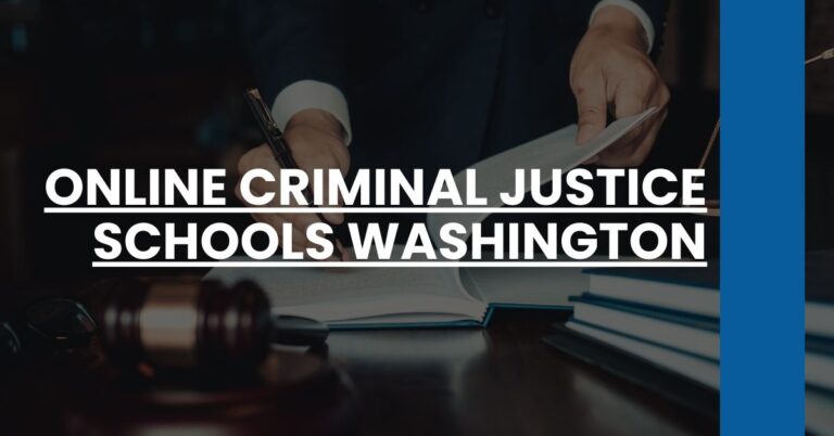 Online Criminal Justice Schools Washington Feature Image